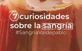 7 curiosidades de la Sangría